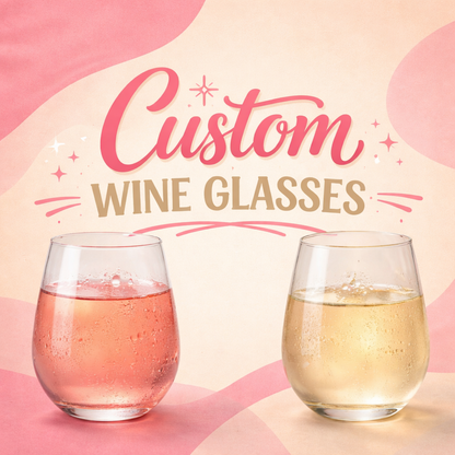 Custom Wine Glasses